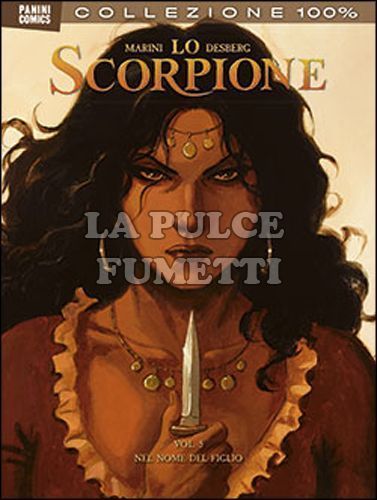 100% PANINI COMICS - LO SCORPIONE 5: NEL NOME DEL FIGLIO